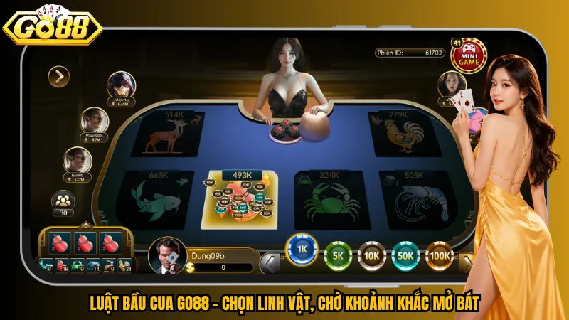 Luật Bầu Cua Go88 - Chọn linh vật, chờ khoảnh khắc mở bát