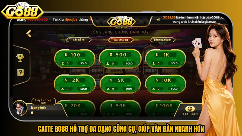 Catte Go88 hỗ trợ đa dạng công cụ, giúp vàn bàn nhanh hơn