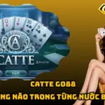 Catte Go88 – Căng Não Trong Từng Nước Bài