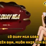 Cò Quay Nga Go88 – Một Viên Đạn, Muôn Nhịp Tim Bùng Nổ