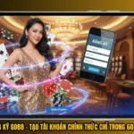 Đăng Ký Go88 - Tạo Tài Khoản Chính Thức Chỉ Trong 60 Giây