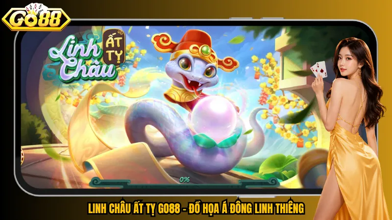 Linh Châu Ất Tỵ Go88 – Đồ họa Á Đông linh thiêng