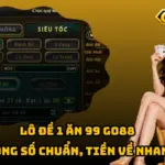 Lô Đề 1 Ăn 99 Go88 – Xuống Số Chuẩn, Tiền Về Nhanh