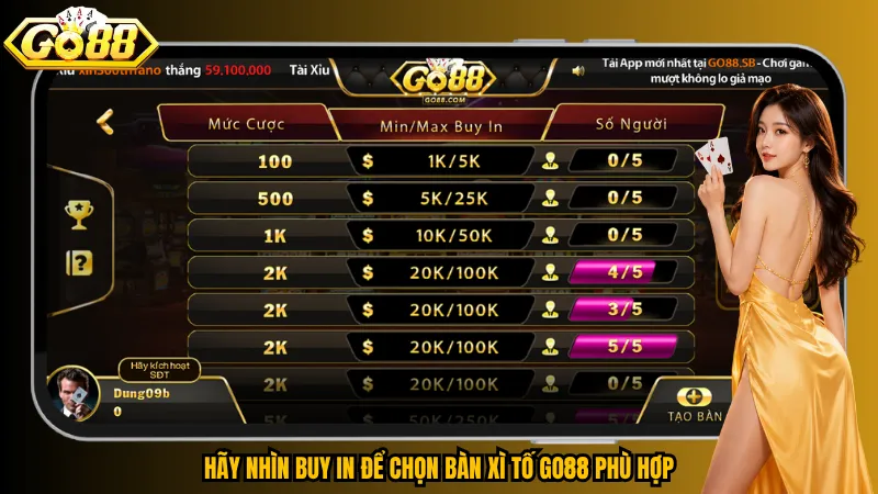 Hãy nhìn Buy in để chọn bàn Xì Tố Go88 phù hợp