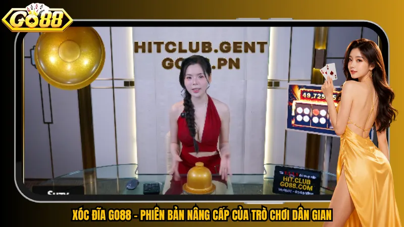 Xóc đĩa Go88 – Phiên bản nâng cấp của trò chơi dân gian